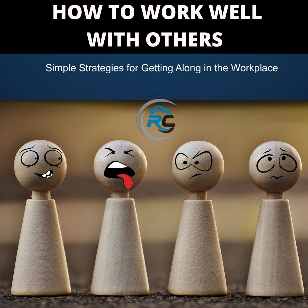 how-to-work-well-with-others-rekrut-consulting-ltd